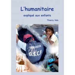 L'humanitaire expliqué aux...